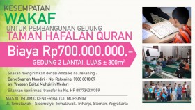 Kesempatan Wakaf untuk pembangunan Gedung Taman Hafalan Quran ICBM