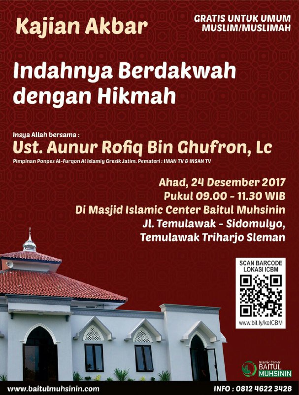 Rekaman Kajian Akbar Ustadz Aunur Rofiq Bin Ghufron, Lc – Islamic Centre Baitul Muhsinin – Sleman, Yogyakarta